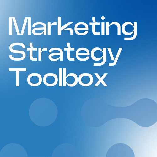 Marketing Strategy Toolbox